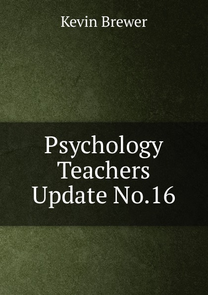 Psychology Teachers Update No.16