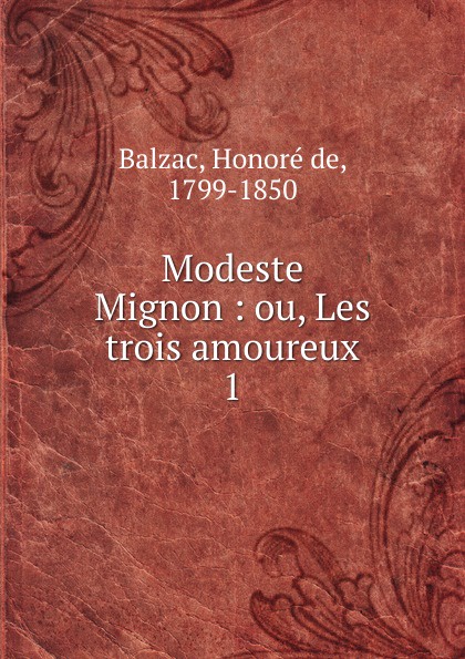 Honoré de Balzac Modeste Mignon