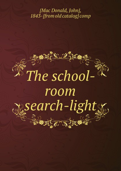 The school-room search-light