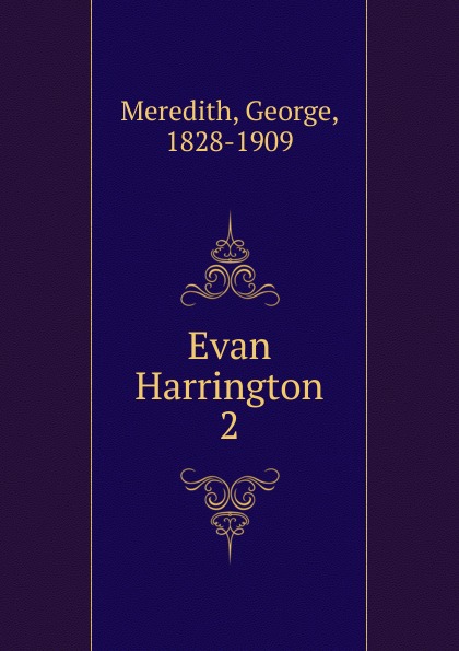 George Meredith Evan Harrington