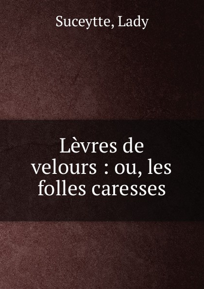 Levres de velours