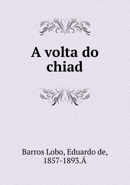 A volta do chiad