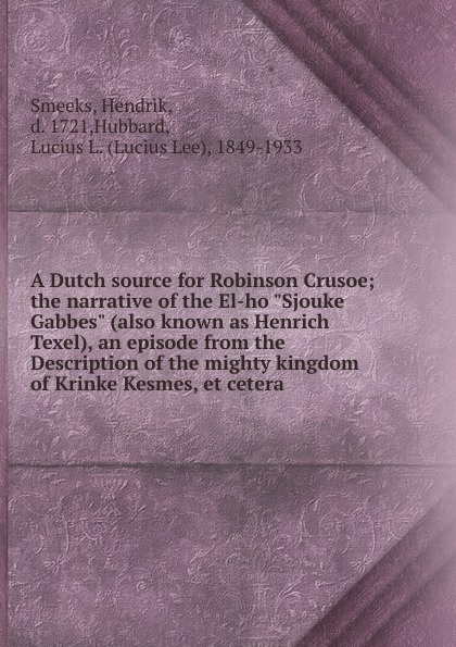 A Dutch source for Robinson Crusoe