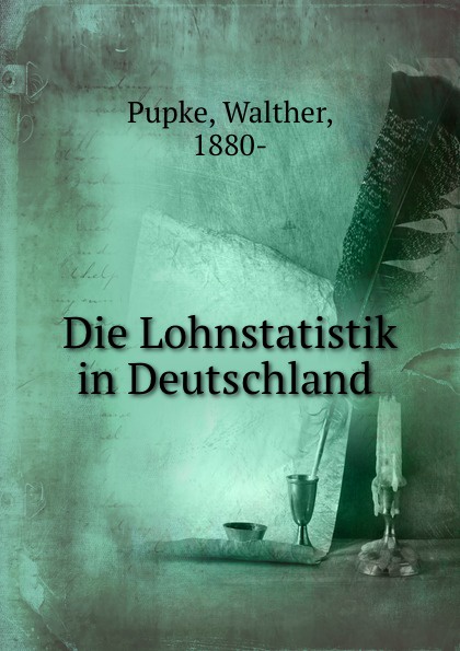 Die Lohnstatistik in Deutschland