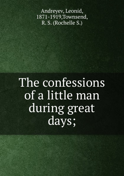 The confessions of a little man during great days