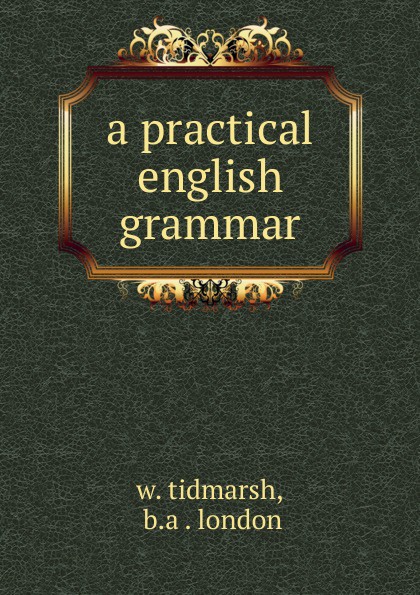 A practical english grammar