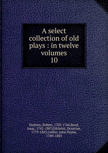 A select collection of old plays