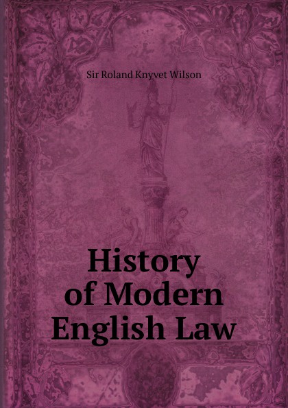 History of Modern English Law