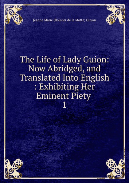 The Life of Lady Guion