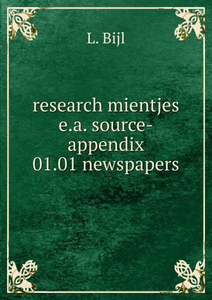 Research mientjes e.a. source-appendix 01.01 newspapers