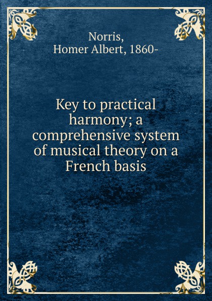 Key to practical harmony