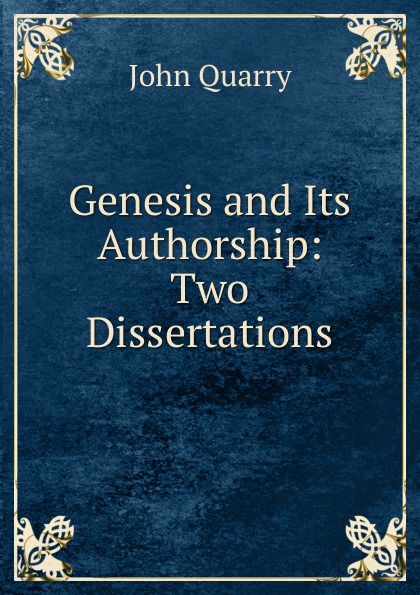 Genesis and Its Authorship