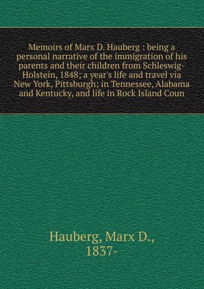 Memoirs of Marx D. Hauberg