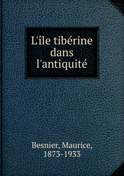 L.ile tiberine dans l.antiquite