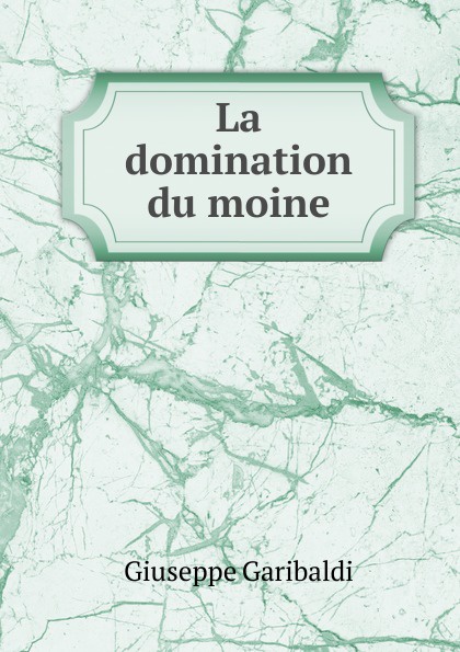 La domination du moine