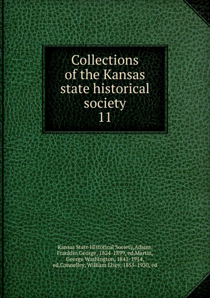 Collections of the Kansas state historical society. 11