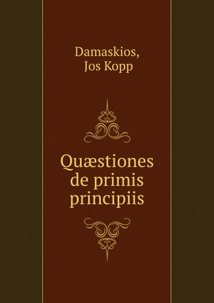 Quaestiones de primis principiis