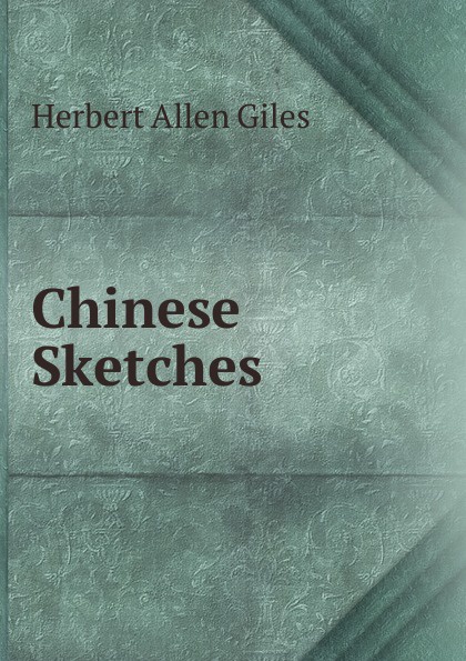 Chinese Sketches