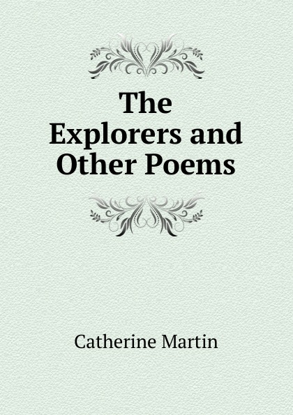 The Explorers and Other Poems