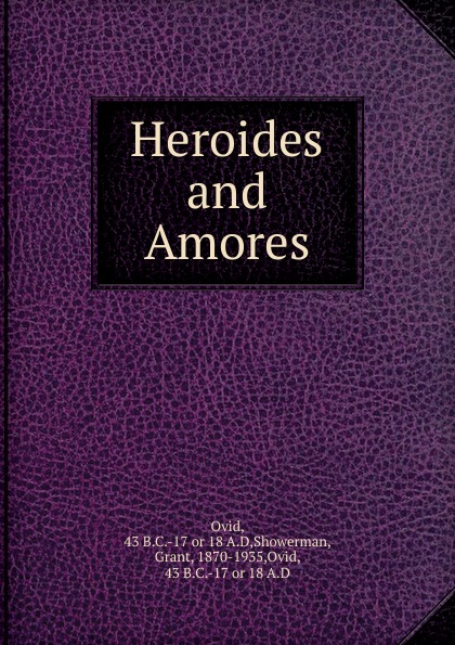 Heroides and Amores