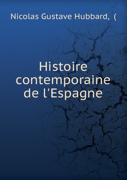 Histoire contemporaine de l.Espagne