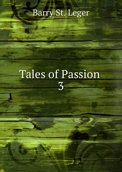 Tales of Passion . 3