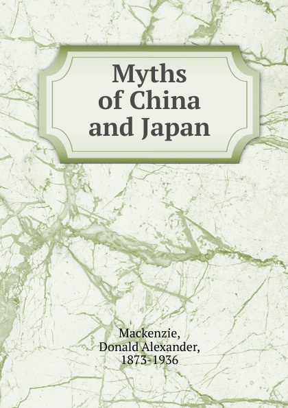 Myths of China and Japan