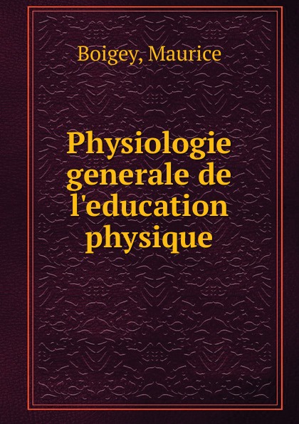 Physiologie generale de l.education physique