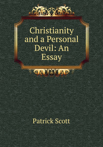 Christianity and a Personal Devil: An Essay