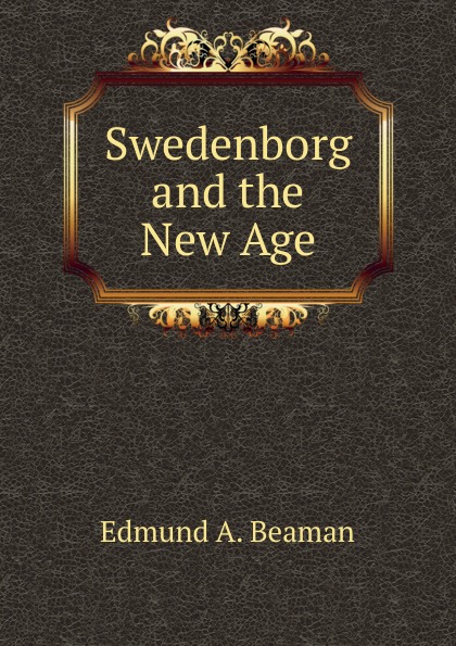 Swedenborg and the New Age