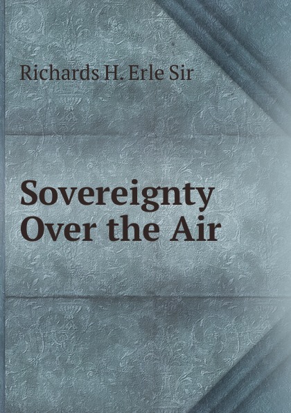 Sovereignty Over the Air