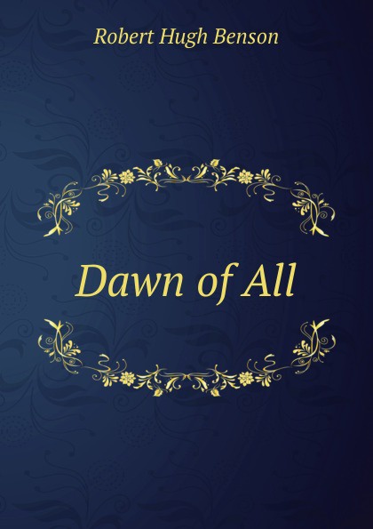 Dawn of All