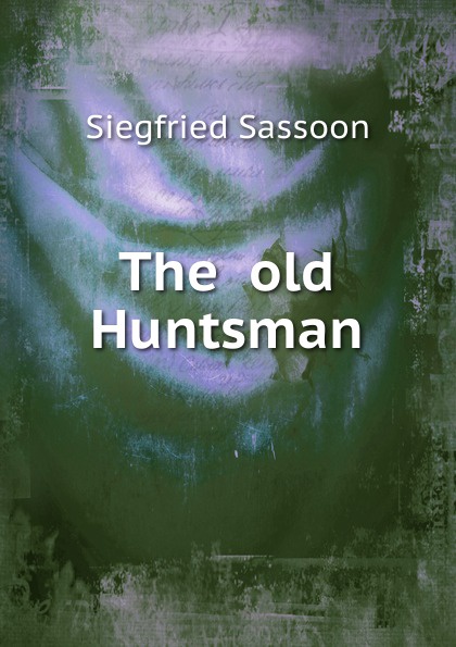 The  old  Huntsman