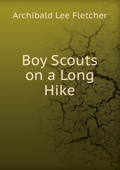 Boy Scouts on a Long Hike