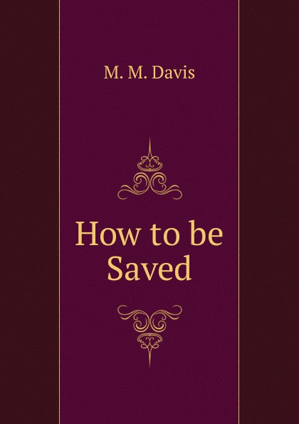 How to be Saved