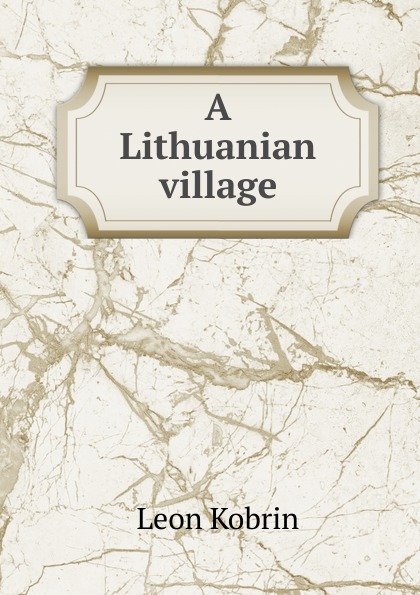 A Lithuanian village