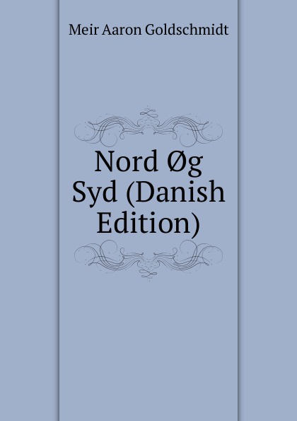 Nord .g Syd (Danish Edition)