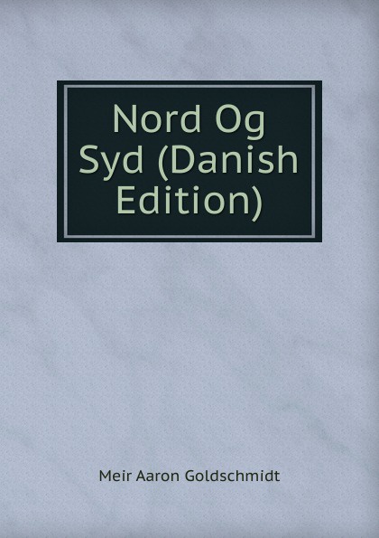 Nord Og Syd (Danish Edition)