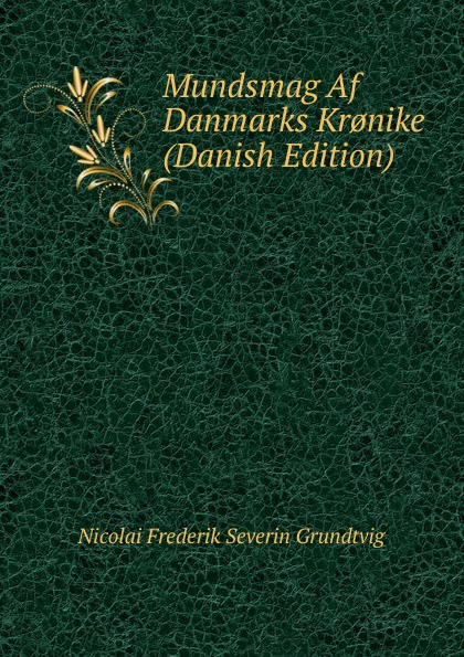 Mundsmag Af Danmarks Kr.nike (Danish Edition)