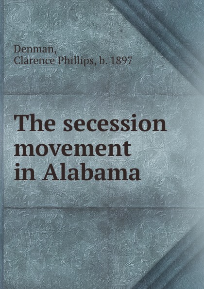 The secession movement in Alabama