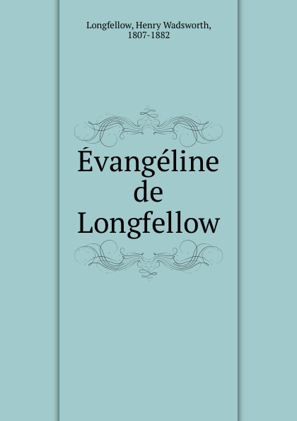 Evangeline de Longfellow