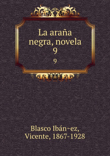 La arana negra, novela. 9