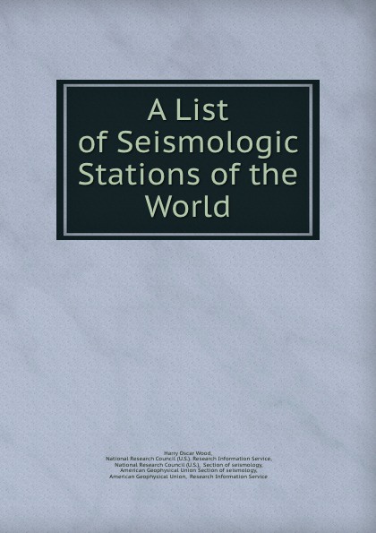 A List of Seismologic Stations of the World