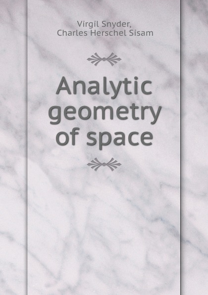 Analytic geometry of space