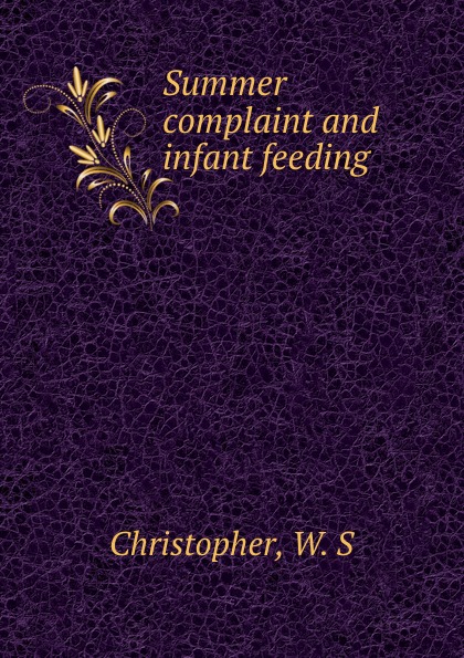Summer complaint and infant feeding