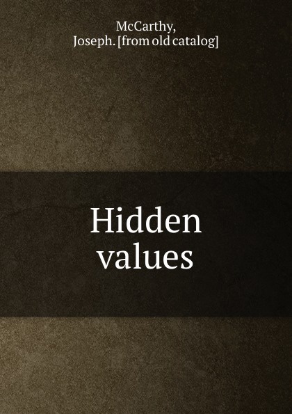 Hidden values