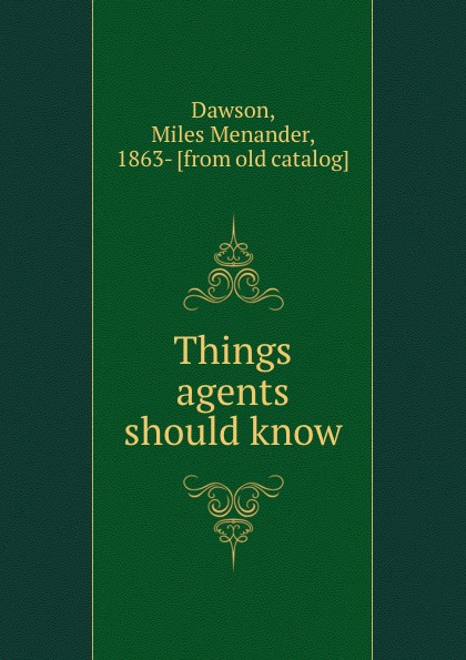 Things agents should know