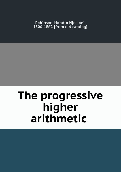 The progressive higher arithmetic