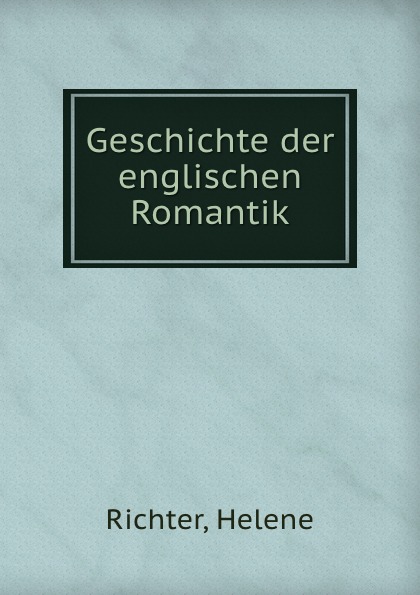 Geschichte der englischen Romantik