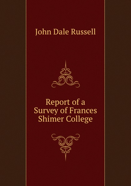 Report of a Survey of Frances Shimer College